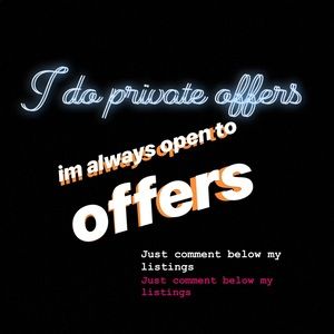 🍒I Do Private Offers! Read Below🍒